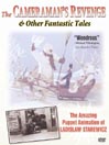 The Cameraman's Revenge & Other Fantastic Tales